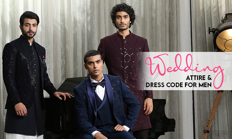 Wedding Attire & Dress Code for Men